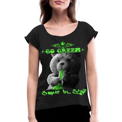 Go Green 2 - Women's Roll Cuff T-Shirt
