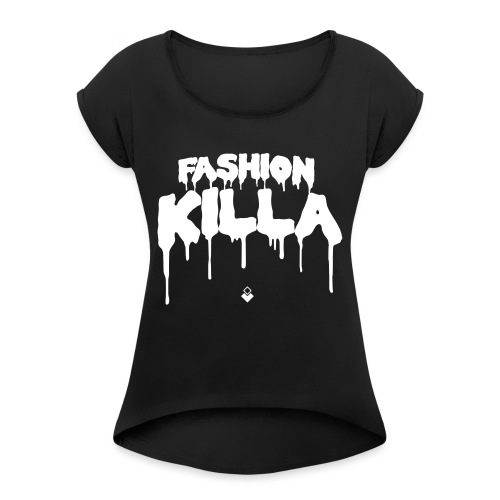 FASHION KILLA - A$AP ROCKY - Women's Roll Cuff T-Shirt