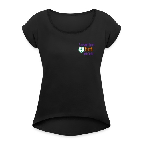 Scranton Youth Soccer 2 png - Women's Roll Cuff T-Shirt