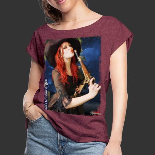 Live Undead Angels: Vamp Pirate Jacquotte w/Musket - Women's Roll Cuff T-Shirt