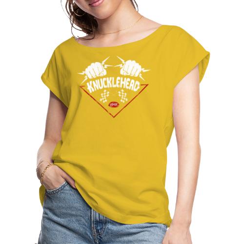 Knucklehead 1947 - Women's Roll Cuff T-Shirt
