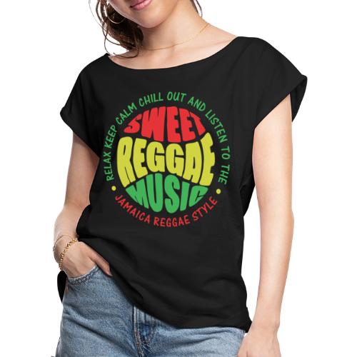 relax chill reggae music jamaica - Women's Roll Cuff T-Shirt