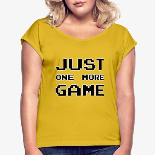 onemore - Women's Roll Cuff T-Shirt