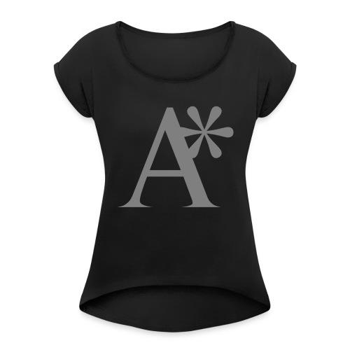 A* logo - Women's Roll Cuff T-Shirt