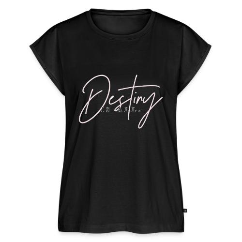 Destiny Is All Elegant - Women's Premium Roll Up Sleeve T-Shirt