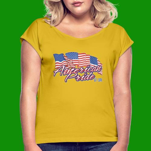 American Pride - Women's Roll Cuff T-Shirt