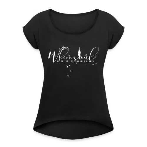 Whimsical - BS&BH Black - Women's Roll Cuff T-Shirt