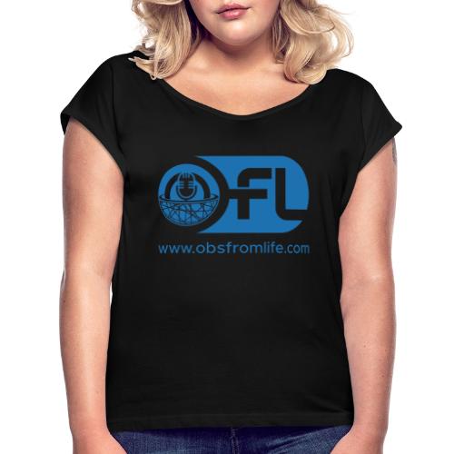 Observations from Life Logo with Web Address - Women's Roll Cuff T-Shirt
