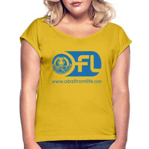 Observations from Life Logo with Web Address - Women's Roll Cuff T-Shirt