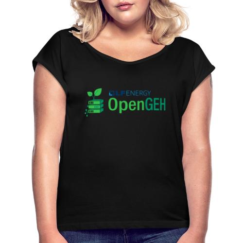OpenGEH - Women's Roll Cuff T-Shirt