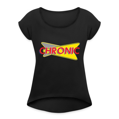 Chronic - Women's Roll Cuff T-Shirt