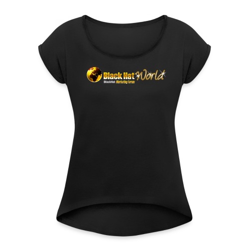 Black Hat World - Women's Roll Cuff T-Shirt