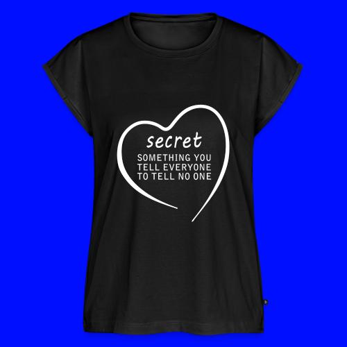 Secret - Women's Premium Roll Up Sleeve T-Shirt