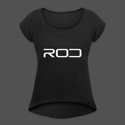 Rod - Women's Roll Cuff T-Shirt