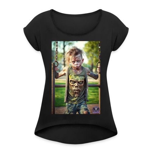 Zombie Kid Playground B10: Zombies Everyday Life - Women's Roll Cuff T-Shirt