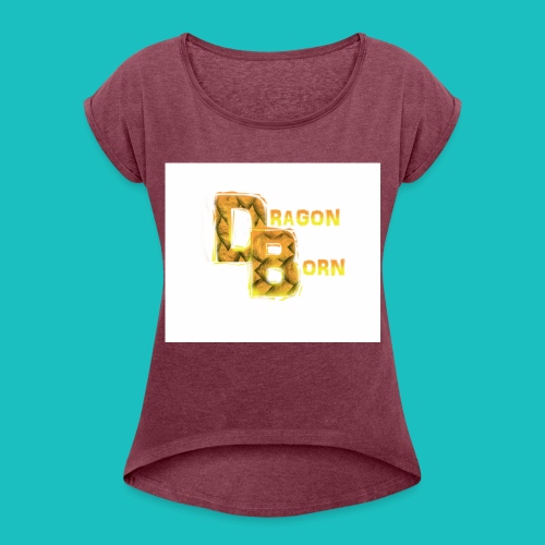 DragonBorn - Women's Roll Cuff T-Shirt
