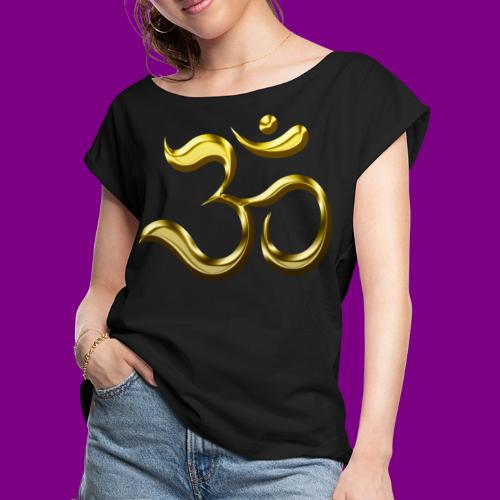 OM - Sacred Sounds - Gold - Women's Roll Cuff T-Shirt
