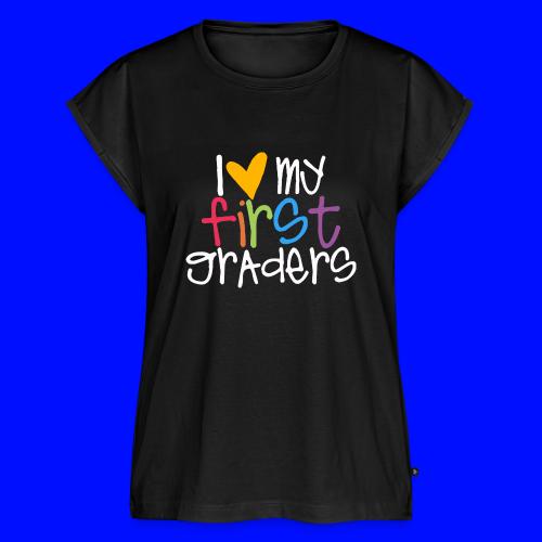 I Love My First Graders Tteacher Shirt - Women's Premium Roll Up Sleeve T-Shirt