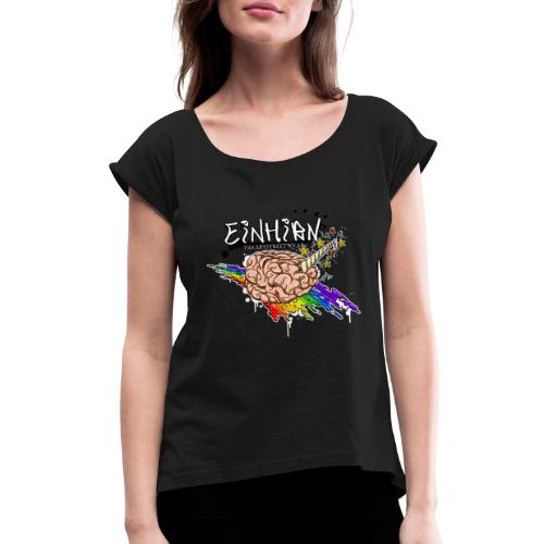Einhirn - Women's Roll Cuff T-Shirt