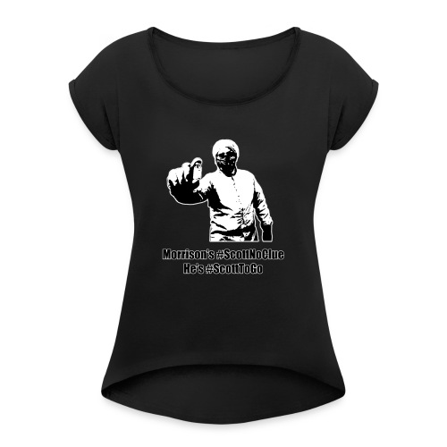 ScottToGo - Women's Roll Cuff T-Shirt