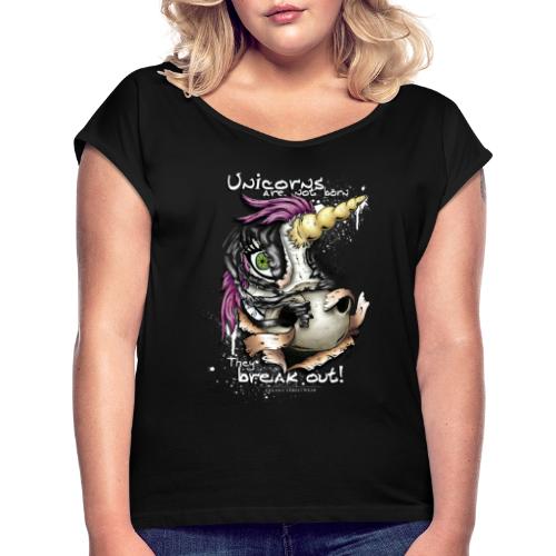 unicorn breakout - Women's Roll Cuff T-Shirt