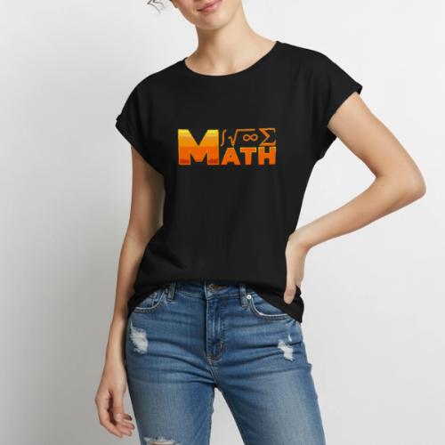 Math: The Language of Logic - Women's Premium Roll Up Sleeve T-Shirt