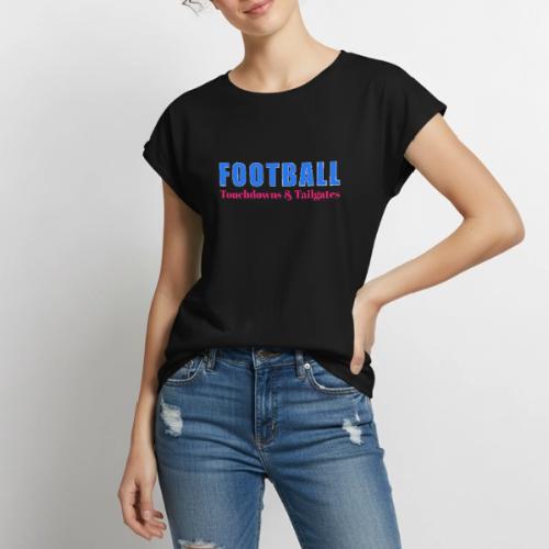 Football Touchdowns & Tailgates Design - Women's Premium Roll Up Sleeve T-Shirt