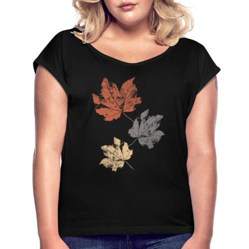 Leaves Foliage Fall Leaf - Women's Roll Cuff T-Shirt
