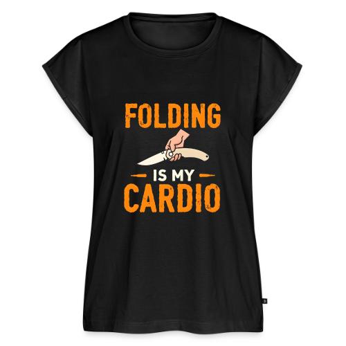 Folding Is My Cardio Knife Shirt – Funny EDC - Women's Premium Roll Up Sleeve T-Shirt