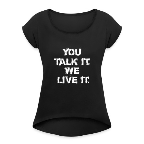 TSD png - Women's Roll Cuff T-Shirt