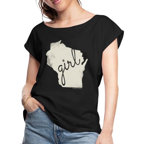 Wisconsin Girl Product - Women's Roll Cuff T-Shirt