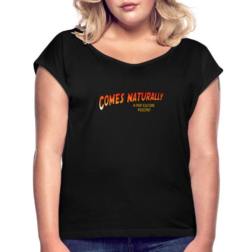 CN Jones copy - Women's Roll Cuff T-Shirt