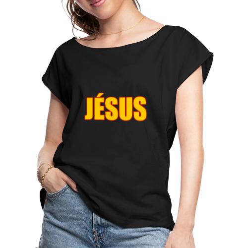 Jesus - Women's Roll Cuff T-Shirt
