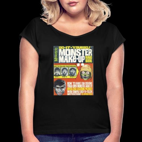 Famous Monsters Make Up Hand Book Ad - Women's Roll Cuff T-Shirt