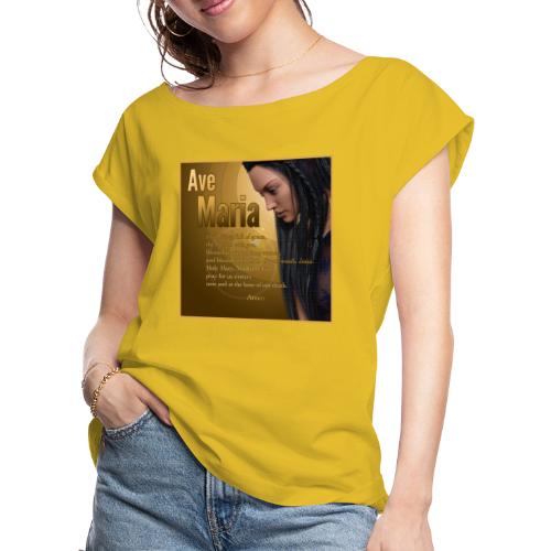 Hail Mary - Ave Maria - The prayer in English - Women's Roll Cuff T-Shirt