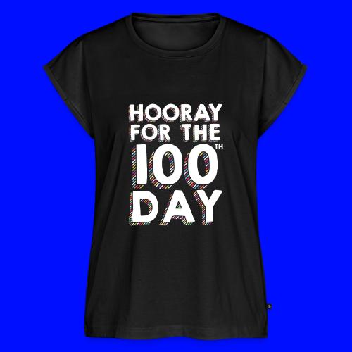 Hooray for the 100th Day of School - Women's Premium Roll Up Sleeve T-Shirt
