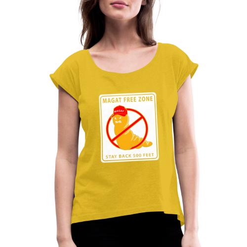 Magat Free Zone - Women's Roll Cuff T-Shirt
