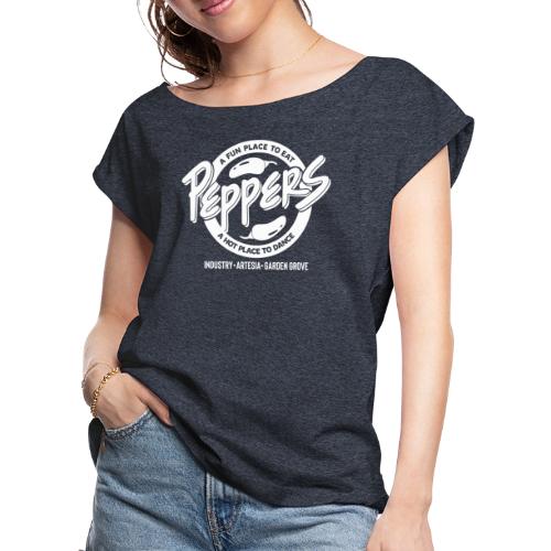 Peppers Hot Place To Dance - Women's Roll Cuff T-Shirt