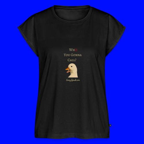 Who you gonna Call? - Women's Premium Roll Up Sleeve T-Shirt