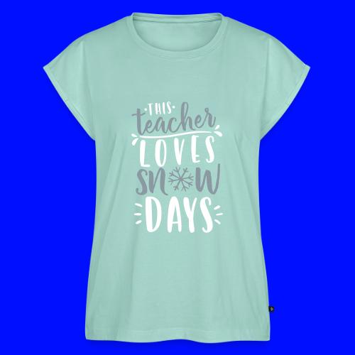 This Teacher Loves Snow Days Funny Winter Teacher - Women's Premium Roll Up Sleeve T-Shirt