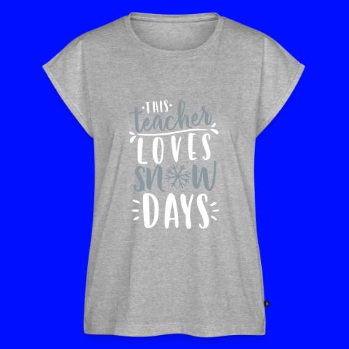 This Teacher Loves Snow Days Funny Winter Teacher - Women's Premium Roll Up Sleeve T-Shirt