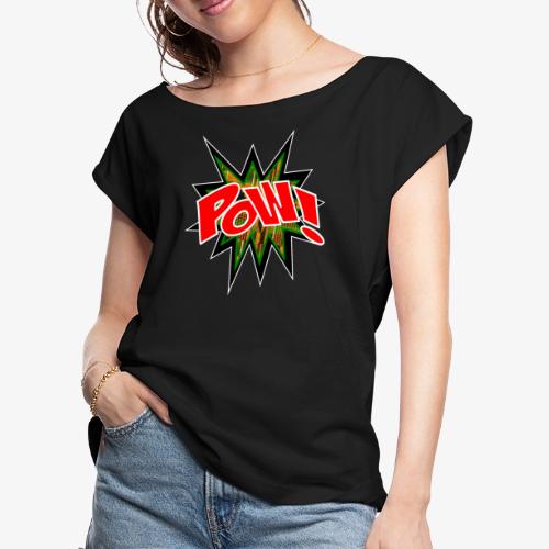 Kente POW! - Women's Roll Cuff T-Shirt