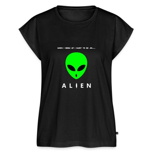 When I Grow Up I Want To Be An Alien - Women's Premium Roll Up Sleeve T-Shirt