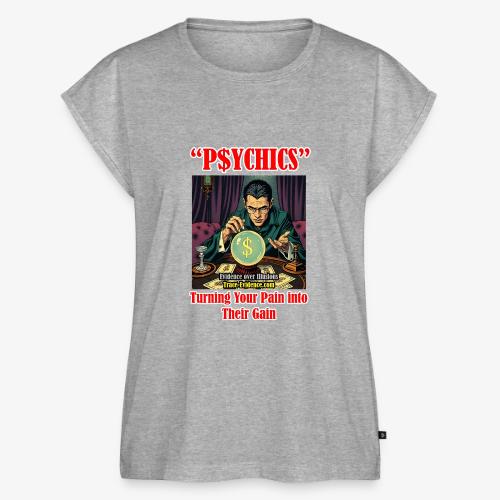 P$YCHICS - Women's Premium Roll Up Sleeve T-Shirt