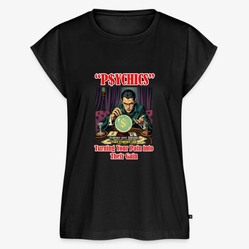 P$YCHICS - Women's Premium Roll Up Sleeve T-Shirt