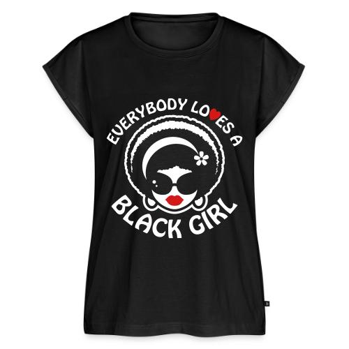 Everybody Loves A Black Girl - Version 1 Reverse - Women's Premium Roll Up Sleeve T-Shirt