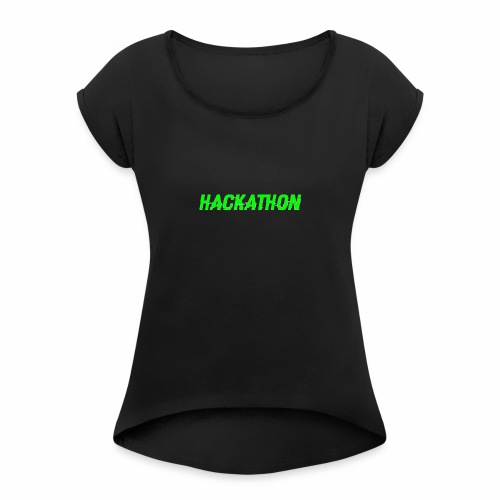 Hackaton - Women's Roll Cuff T-Shirt