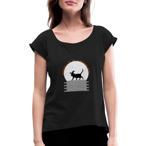Witch's Cat In A Witch's Hat - Women's Roll Cuff T-Shirt