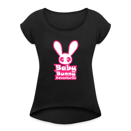 babybunnyadventureslogo - Women's Roll Cuff T-Shirt