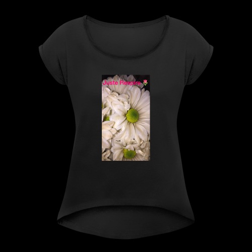 “Just Breathe “ in French - Women's Roll Cuff T-Shirt